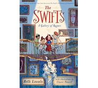 The Swifts: A Gallery of Rogues