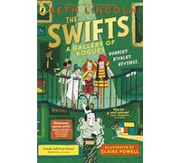 The Swifts: A Gallery of Rogues
