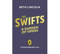 The Swifts: A Garden of Vipers (The Swifts, 3)