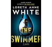 The Swimmer: A Novel