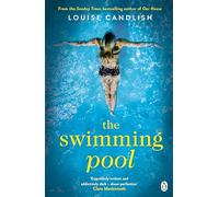 The Swimming Pool: From the author of ITV’s Our House starring Martin Compston and Tuppence Middleton