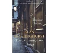 The Swimming Pool Library by Hollinghurst, Alan (1998) Paperback