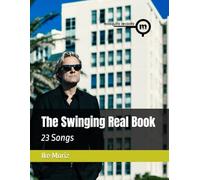 The Swinging Real Book: 23 Songs