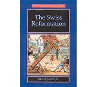 The Swiss Reformation