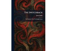 The Switchback: The Pardoner's Tale: The Sunlight Sonata