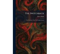 The Switchback: The Pardoner's Tale: The Sunlight Sonata