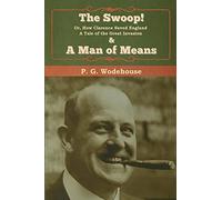The Swoop! & A Man of Means