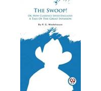 The Swoop by P.G. Wodehouse Paperback Double 9 Books LLP