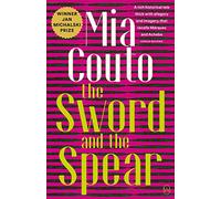 The Sword and the Spear