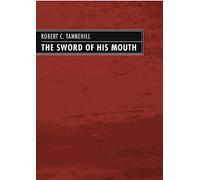 The Sword of His Mouth