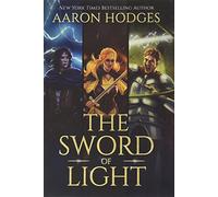 The Sword of Light: The Complete Trilogy