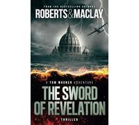 The Sword of Revelation (A Tom Wagner Adventure)