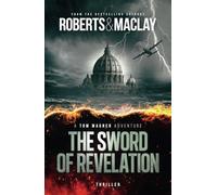 The Sword of Revelation (A Tom Wagner Adventure)