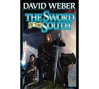 The Sword of the South: Volume 5 (War God (Weber))