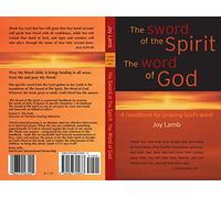 The Sword of the Spirit: The Word of God: A Handbo