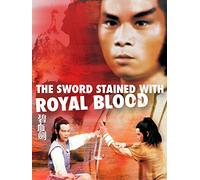 The Sword Stained with Royal Blood