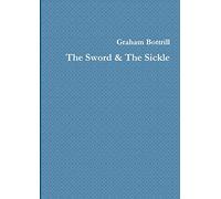 The Sword & The Sickle