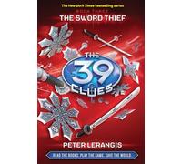 The Sword Thief (The 39 Clues - book 3): No. 3