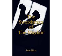 The Swordsman of The Mayfair (the swordsman series)