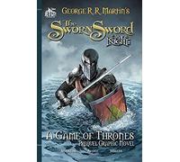 The Sworn Sword: The Graphic Novel: 2 (A Game of Thrones)