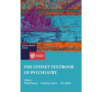 The Sydney Textbook of Psychiatry