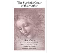 The Symbolic Order of the Mother