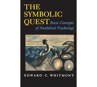 The Symbolic Quest – Basic Concepts of Analytical Psychology – Expanded Edition – Princeton Paperbacks