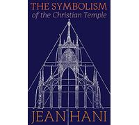 The Symbolism of the Christian Temple