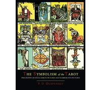 The Symbolism of the Tarot [Color Illustrated Edition]