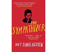 The Sympathizer by Viet Thanh Nguyen (2016-02-04)