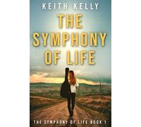 The Symphony Of Life