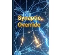The Synaptic Override: Rewiring Your Human Brain to Outpace the AI Algorithm