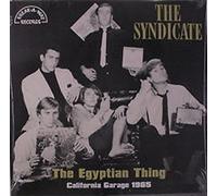 The Syndicate - The Egyptian Thing - California Garage 1965