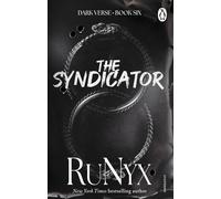 The Syndicator The sixth book in a new dark mafia romance series from the bes...