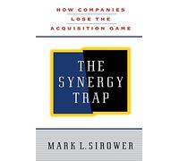 The Synergy Trap