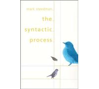 The Syntactic Process (Language, Speech, and Communication)