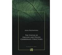 The Syntax of English and Polish Coordinate Structures