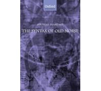 The Syntax of Old Norse – With a survey of the inflectional morphology and a complete bibliography