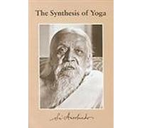 The Synthesis of Yoga