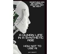 THE SYNTHETIC BRAIN: How to Use AI Without Losing Your Thinking