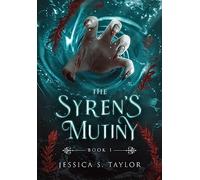The Syren's Mutiny (Hardcover): 1 (Seas of Caladhan)