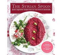 The Syrian Spoon: Vegetarian dishes enjoyed in our Sevenoaks home