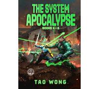 The System Apocalypse Books 4-6: The Post-Apocalyptic LitRPG Fantasy Series (The System Apocalypse Omnibus)