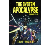 The System Apocalypse Books 7-9: A Space Opera LitRPG (The System Apocalypse Omnibus)