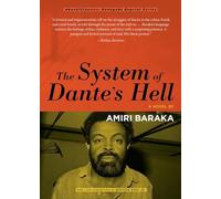 The System of Dante's Hell : A Novel (Akashiclassics: Renegade Reprint)