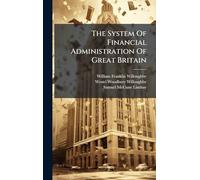 The System Of Financial Administration Of Great Britain