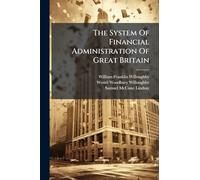 The System Of Financial Administration Of Great Britain