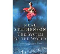 The System Of The World: Neal Stephenson