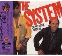The System - Pleasure Seekers