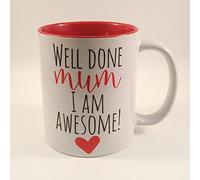 The T Bird I am Awesome Mug ~ Well Done Mum I Am Awesome ~ Humorous Mothers Day Present ~ Red Inner